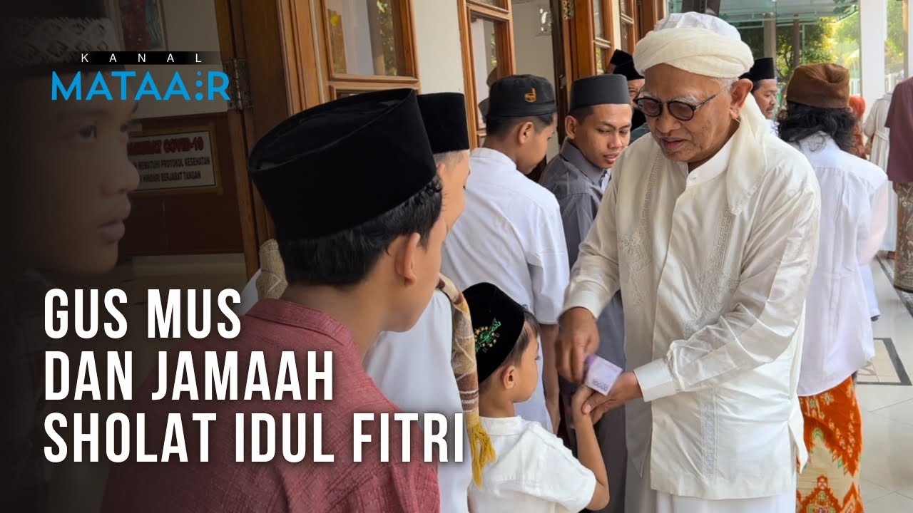 Gus Mus dan Jamaah Sholat Idul Fitri | @kanalmataair