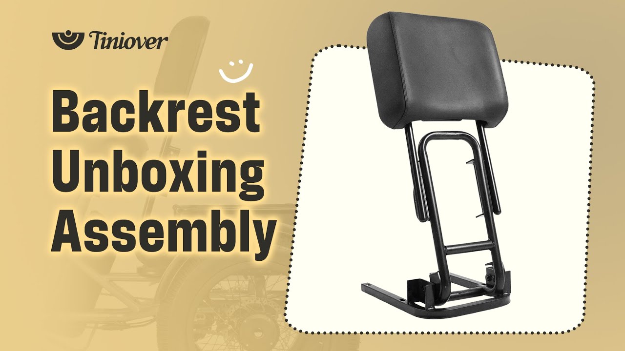 Tiniover Upgrade Accessories Backrest Unboxing & Assembly