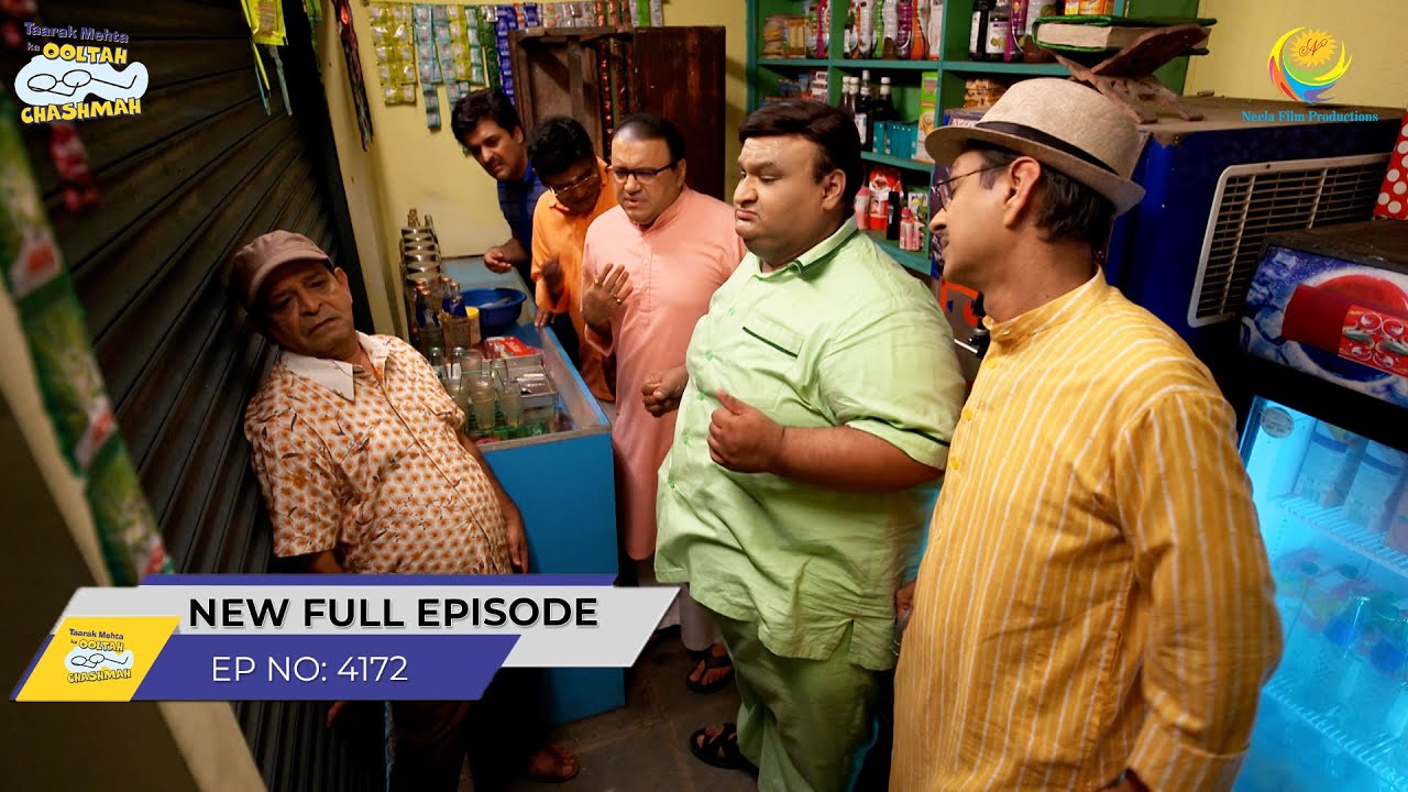 FULL EPISODE! 4172 -Soda Shop me Kyu Chupi Purush Mandli! | Taarak Mehta Ka Ooltah Chashmah