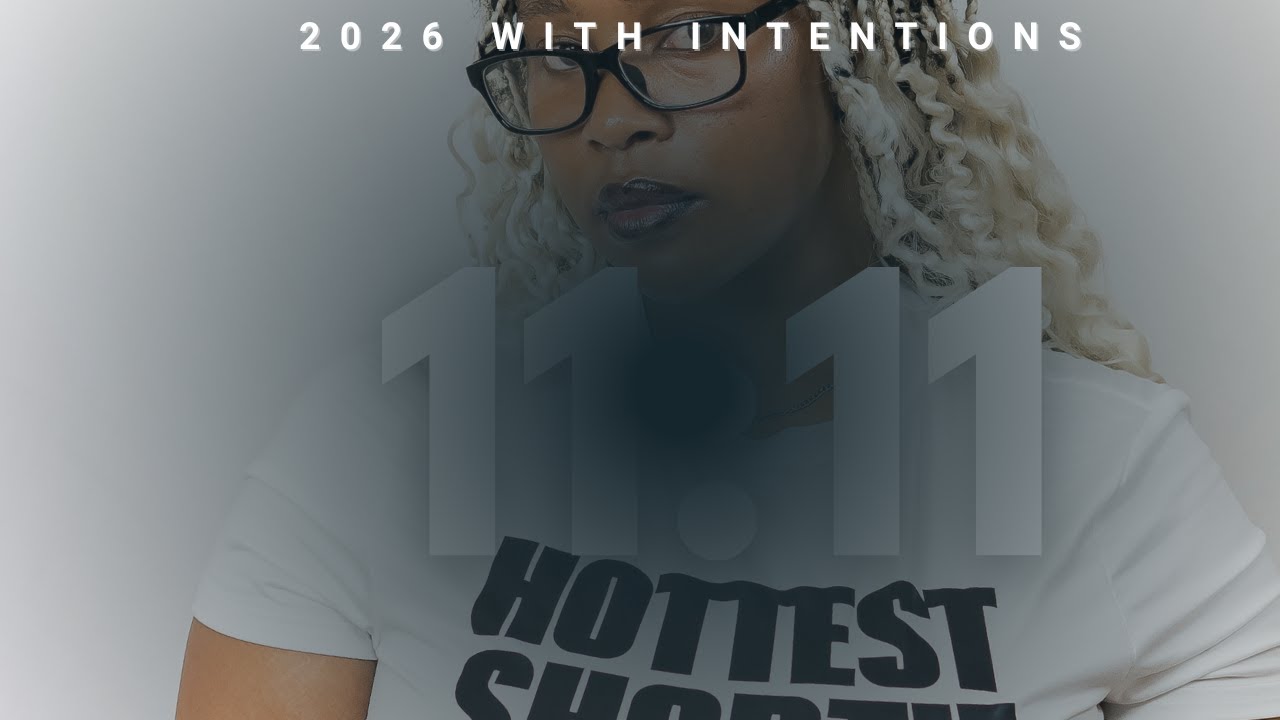 11:11 | Planning My 2026 | Setting Goals & Intentions