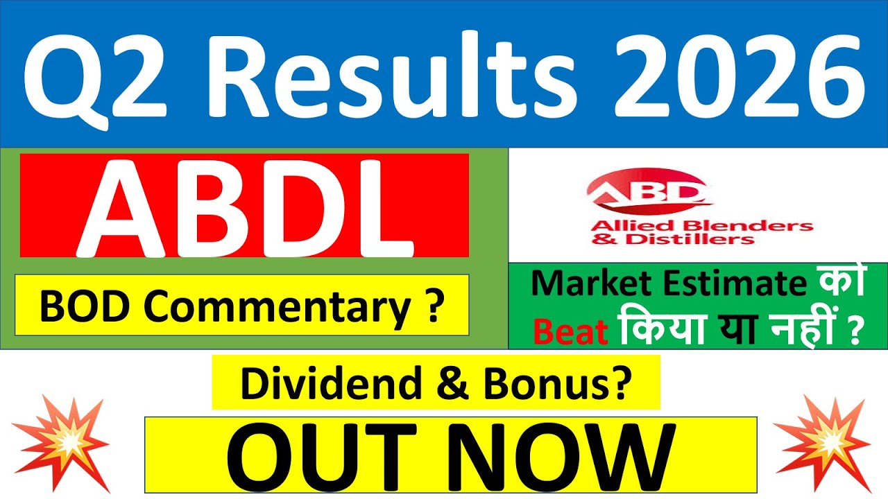 ABDL Q2 results 2026 | Allied Blenders results today | ABDL Share News | ABDL Share latest news