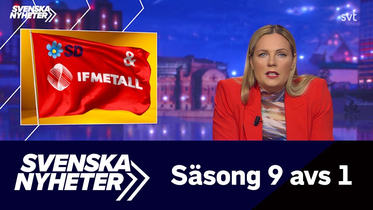 Svenska nyheter (S9 EP1) - SD & IF METALL