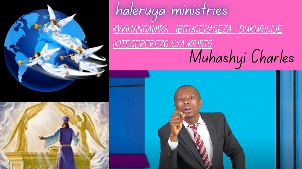 3  KWIHANGANIRA IBITUGERAGEZA DUKURIKIJE IKITEGEREREZO CYA KRISTO    Charles