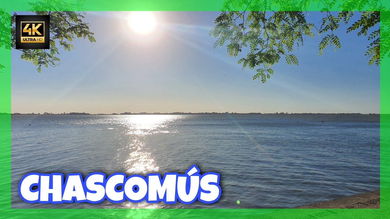 🎣 CHASCOMÚS - 🇦🇷 Buenos Aires - ARGENTINA - 🌞🚤 CIUDAD Y LAGUNA