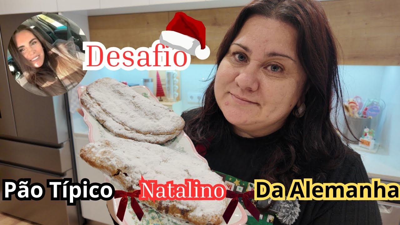 STOLLEN ( Pão Doce Típico Alemão ) Desafio com o canal Alemanha Girl