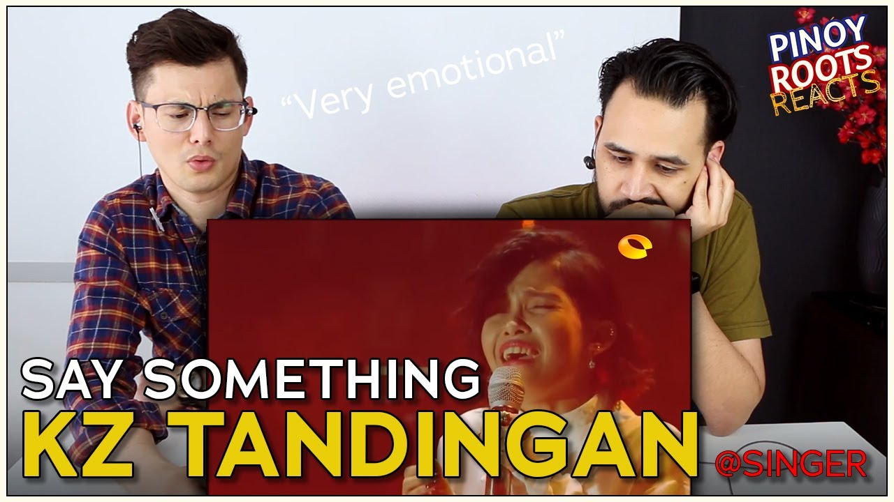 KZ Tandingan - Say Something | Reaction (Mesmerizing)