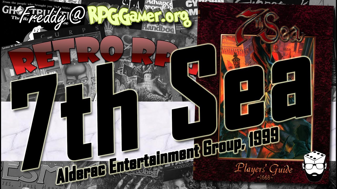 7th Sea 1st Edition (Alderac Entertainment Group, 1999) | Ретро-RPG