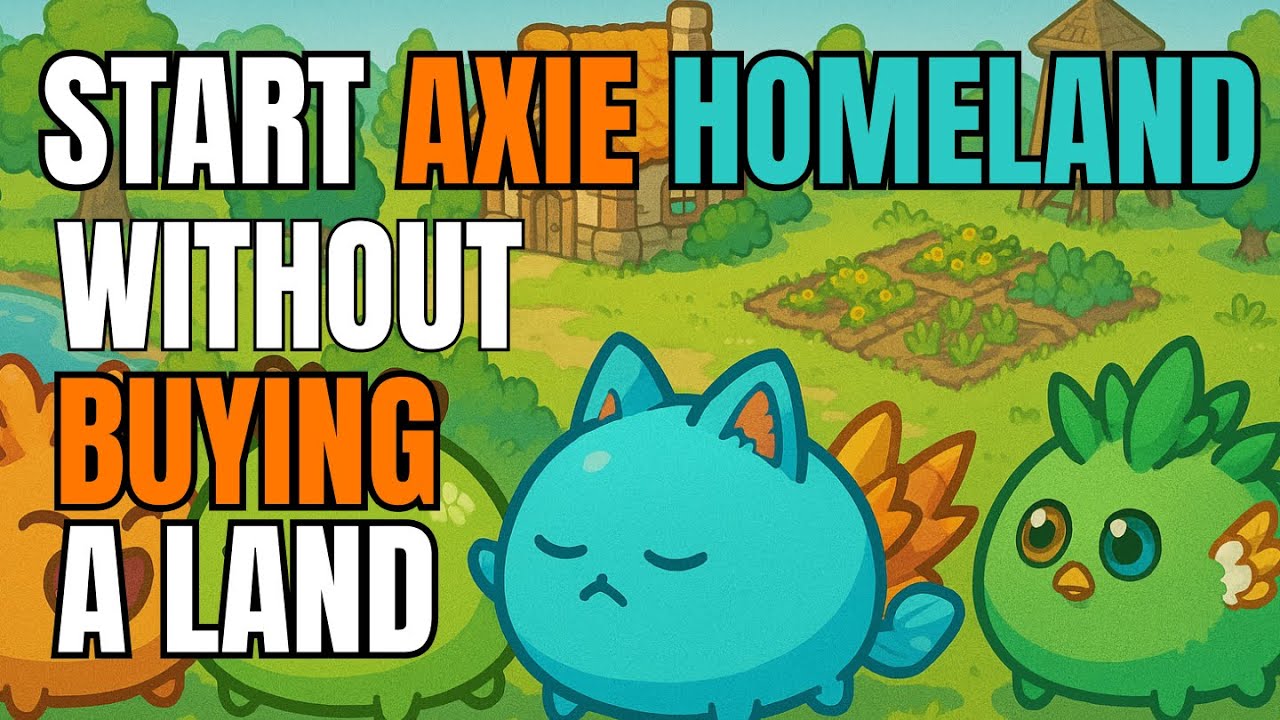 Начните Axie Homeland, не владея землёй! | Полное руководство для начинающих 🛡️🐾