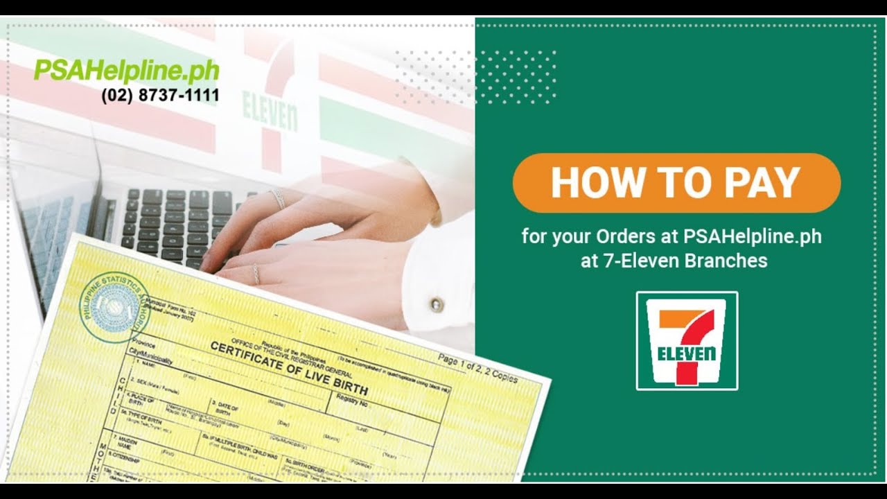 PAANO MAGBAYAD NG PSA ONLINE ORDERS SA 7-ELEVEN STORES | DETAILED PROCESS + TIPS + REMINDERS + FAQs