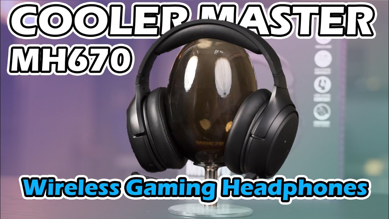 The (almost) Perfect Affordable Wireless Gaming Headphones: Cooler Master MH670