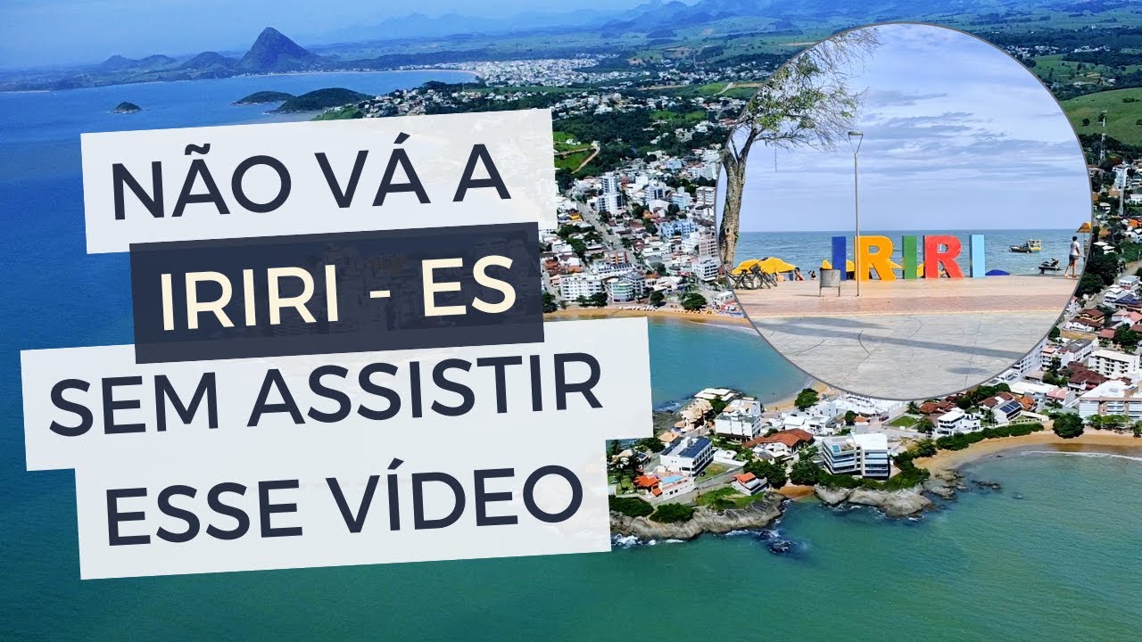 TUDO SOBRE IRIRI EM 3 MINUTOS COM PREÇOS - 2025
