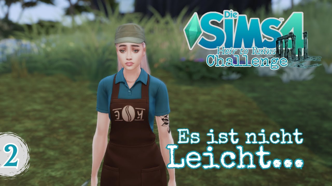 [2] Das Leben ist wirklich NICHT einfach!😫 | Die Sims 4 - 