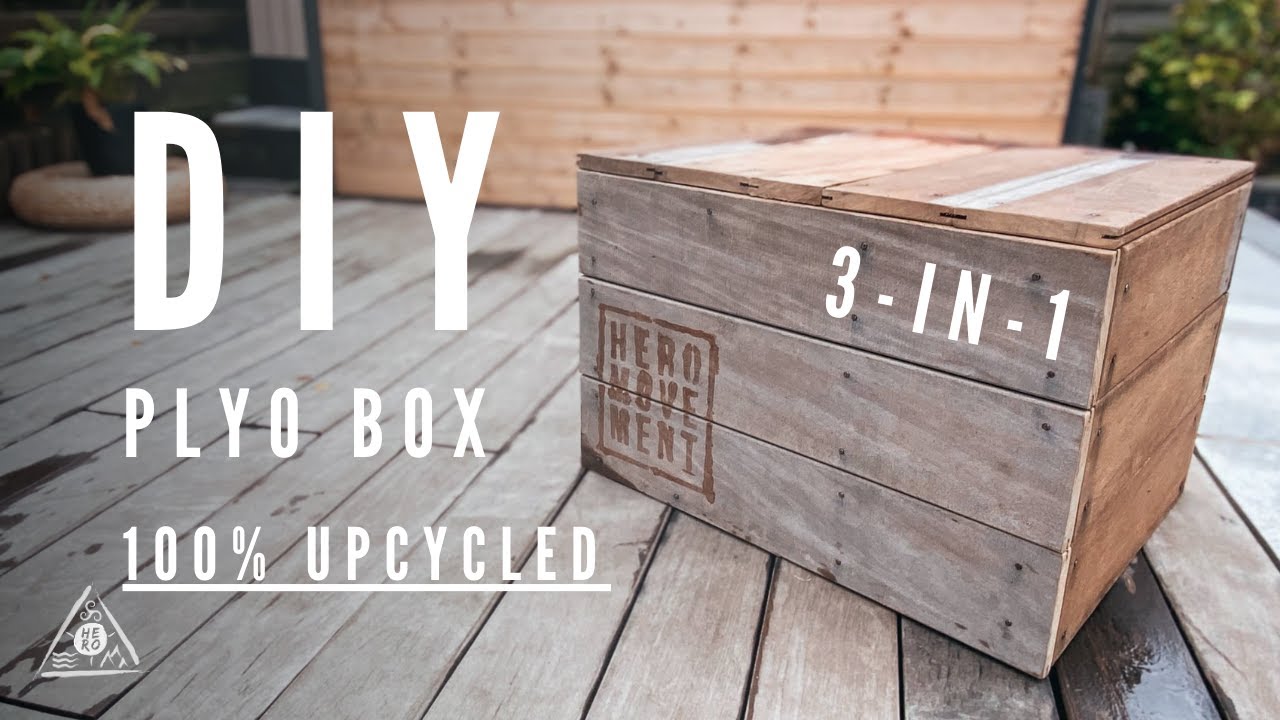 DIY Plyo Box: How to Build a 3-in-1 Plyometric Box With Scrap Wood (100% Upcycled)