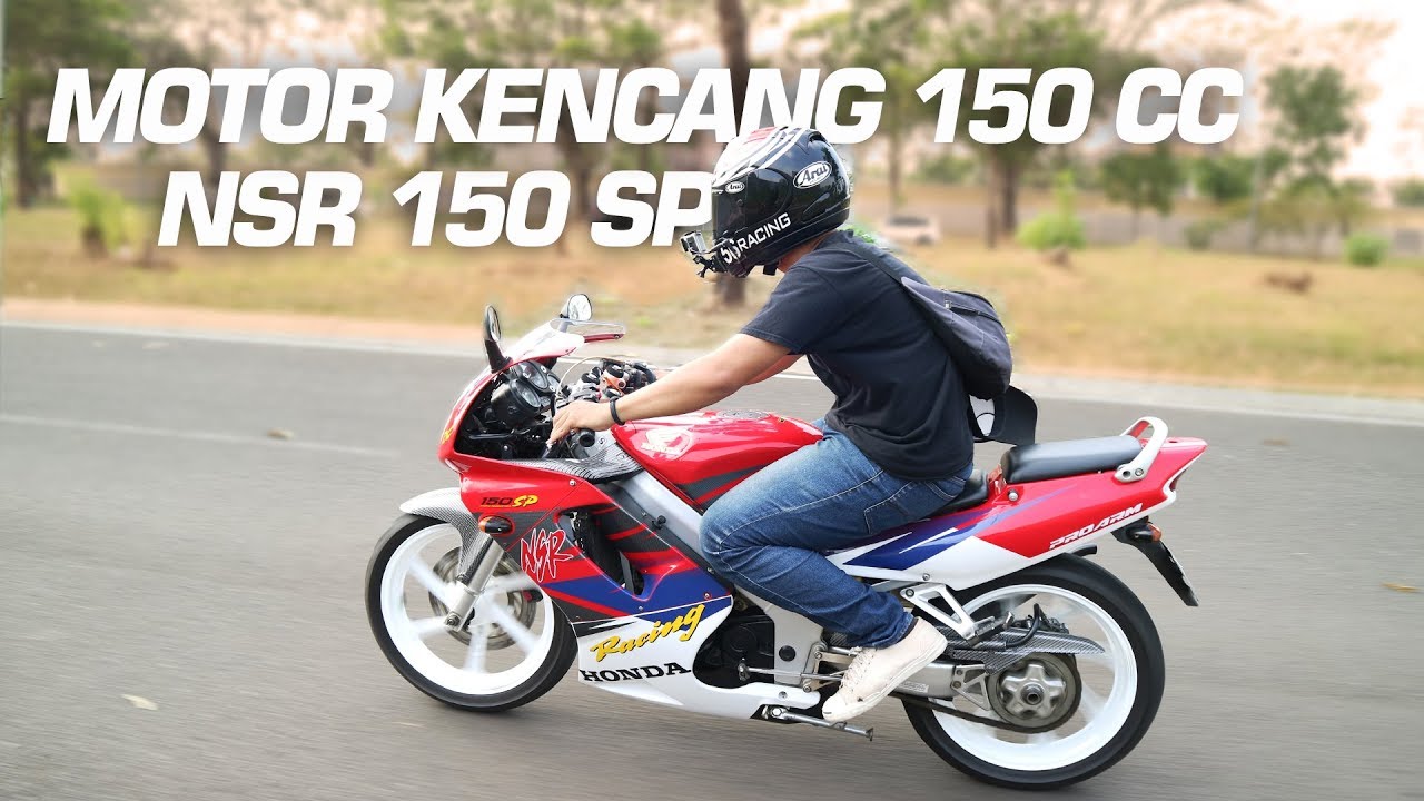 NYOBAIN MOTOR 150 CC PALING KENCANG | HONDA NSR 150 SP 