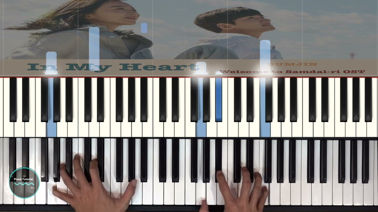 In My Heart ( Welcome to Samdal ri OST ) || BUMJIN || Piano Tutorial OST