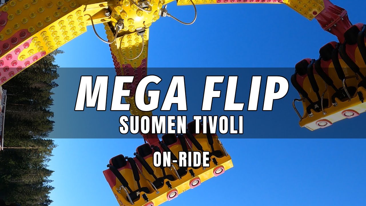 Mega Flip on-ride POV - Suomen Tivoli