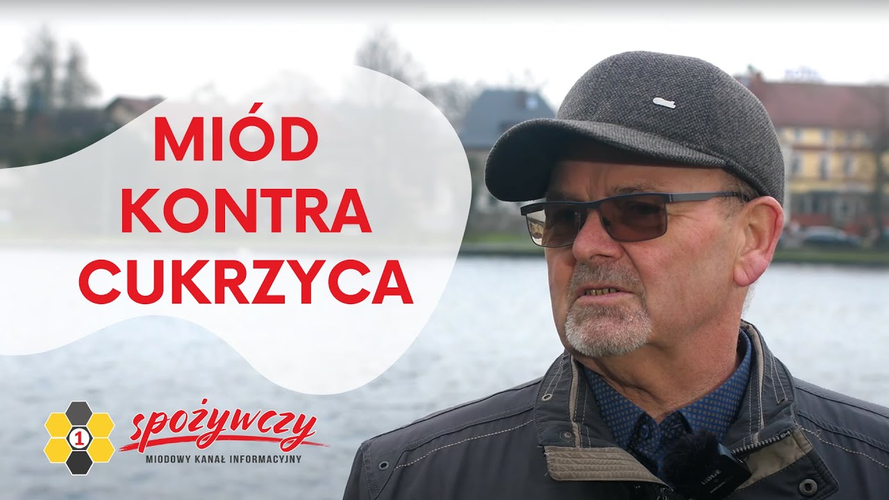 Czy cukrzycy mogą jeść MIÓD? EUGENIUSZ TWOREK I 1SPOŻYWCZY