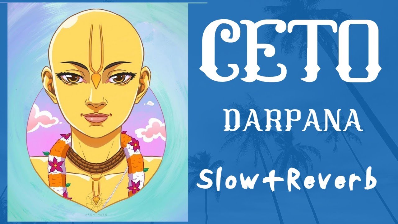 Siksastakam | Ceto Darpana Marjanam [Slow+Reverb] | Ceto Darpana Marjanam |
