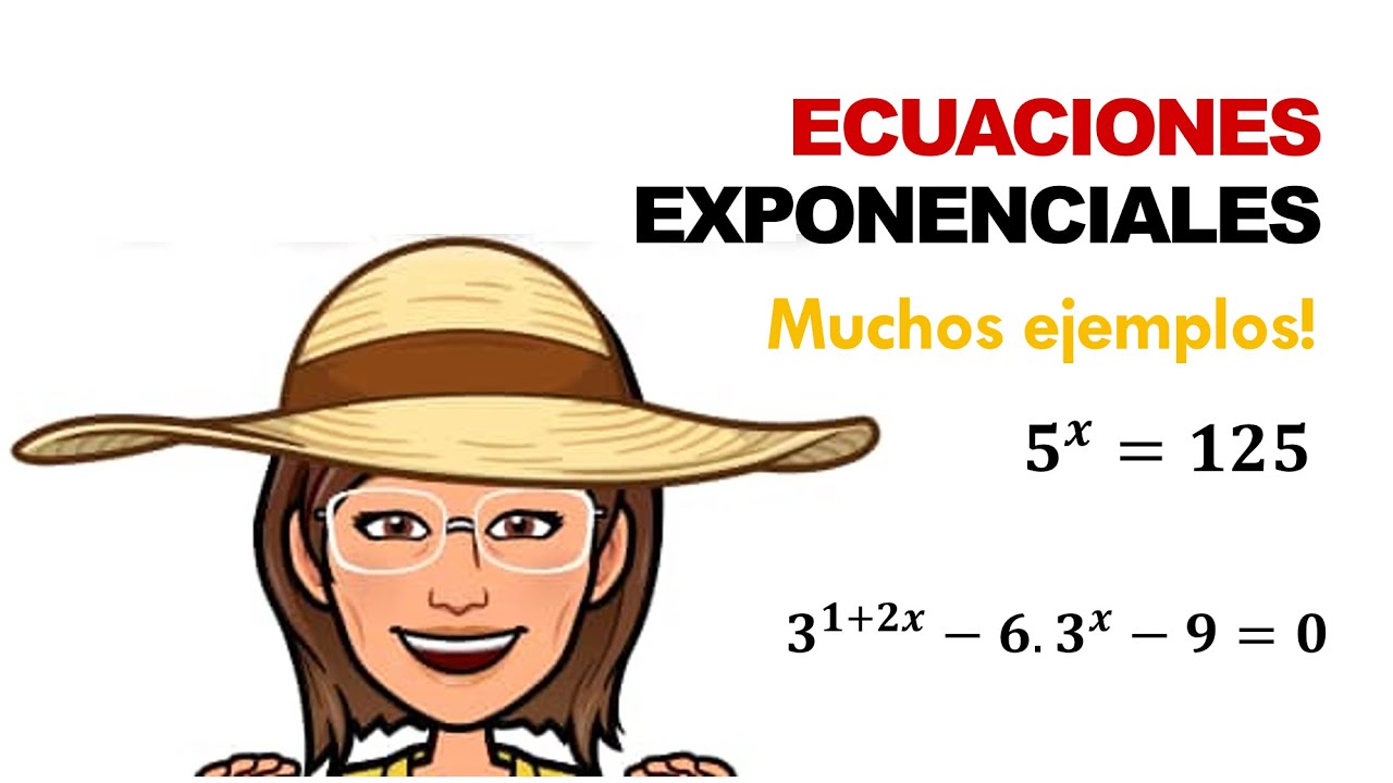 ECUACIONES EXPONENCIALES. Ejemplos.