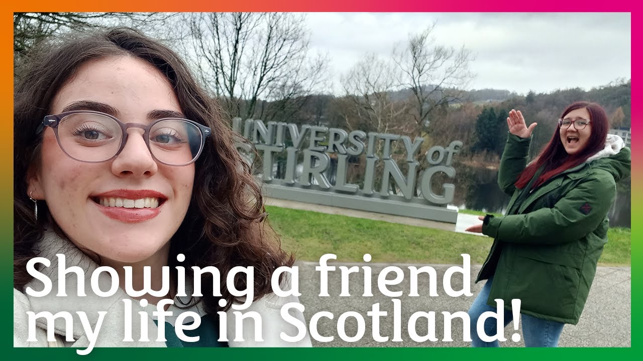 Showing a friend my life in Scotland