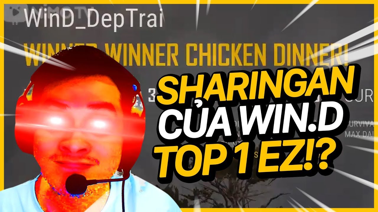 TOP 1 cực gắt với Sharingan của Win.D | CƯỜI RỤNG TRỨNG CÙNG WIN.D
