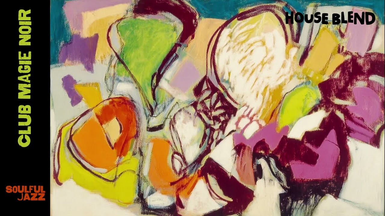 HOUSE BLEND 19 ☕ Alternative Jazz Caf&eacute; Mix | Modern Avant-Garde Instrumental for Workweek Energy