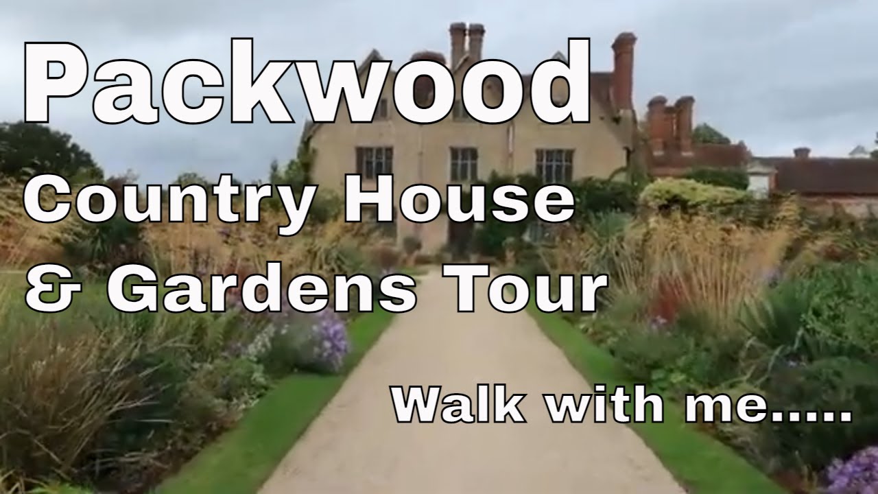 Packwood Country House & Gardens Tour to gentle music | National Trust | Walk with me