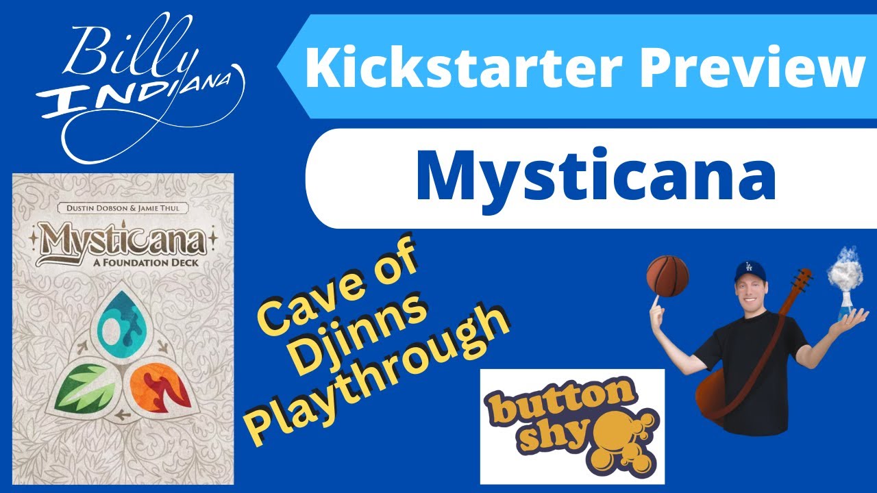 Mysticana: A Foundation Deck, Cave of Djinns Playthrough (Kickstarter project from Button Shy Games)