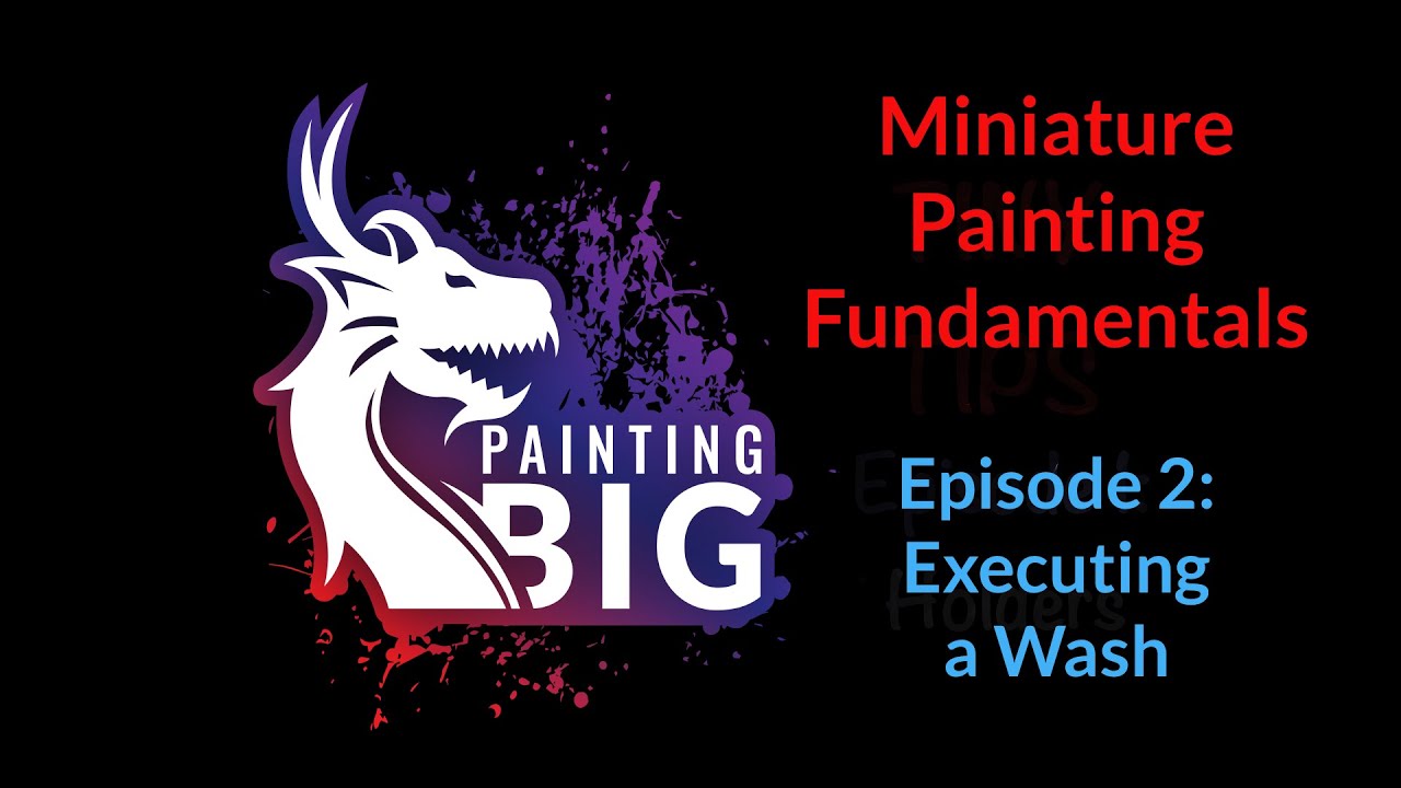 Miniature Painting Fundamentals 2 - How to Apply a Wash