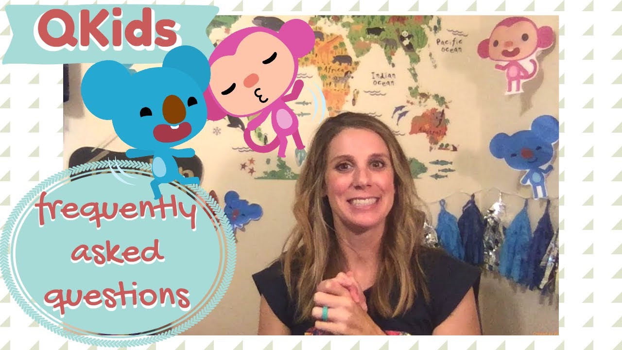 Qkids FAQ's I Frequently Asked Questions About Online Teaching