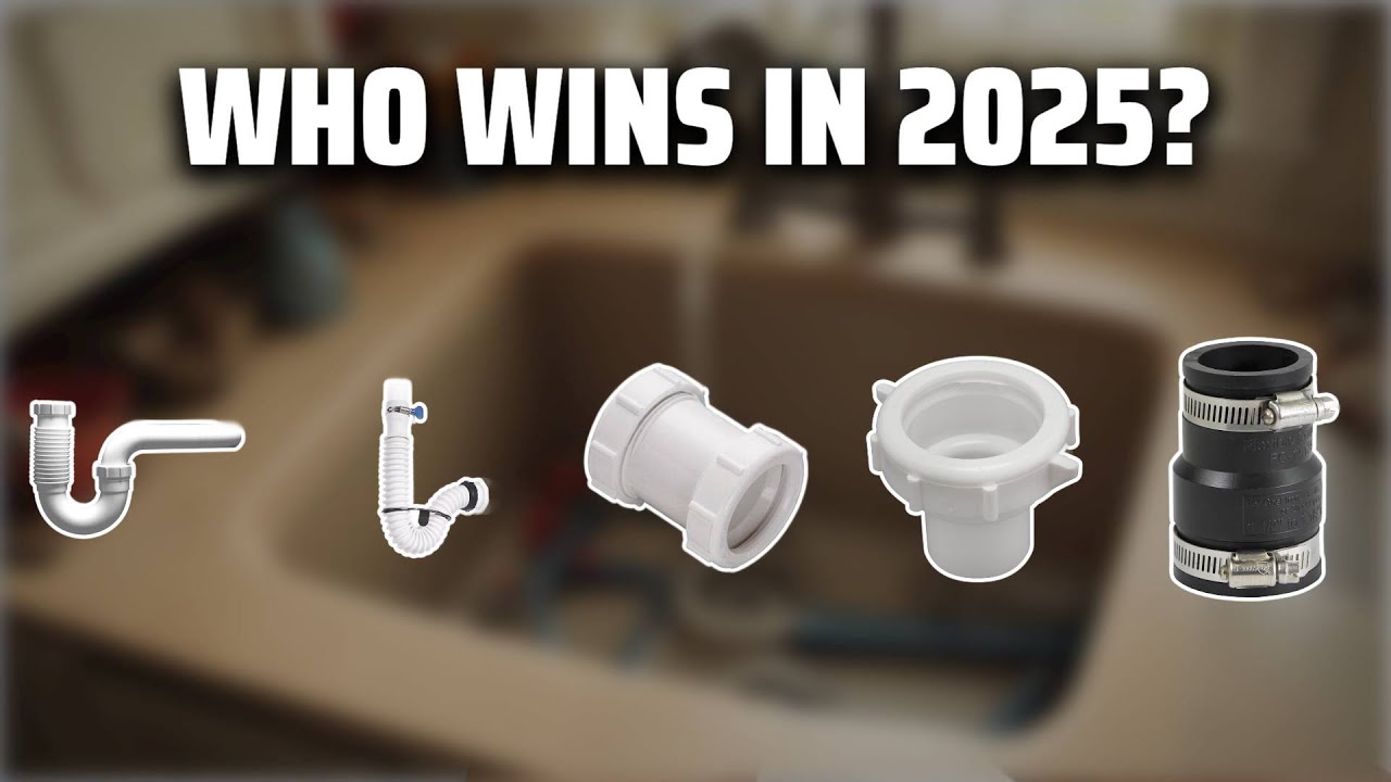 The Top 5 Best Sink Drain Adapter in 2025 - Must Watch Before Buying!