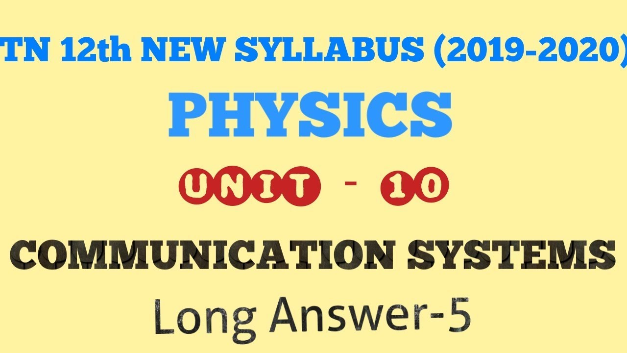 TN_12th_PHYSICS | Unit_10 | L.A_5 | COMMUNICATION_SYSTEMS | TNSCERT |