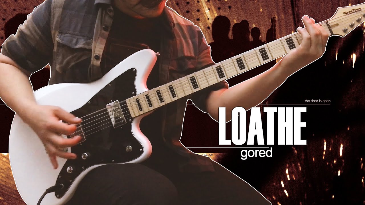 LOATHE | GORED (SubZero Rogue VI Baritone guitar cover)