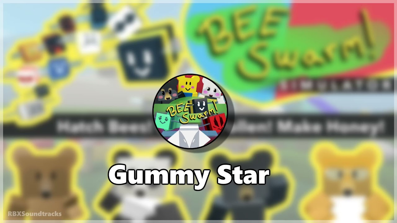 Gummy Star - Bee Swarm Simulator