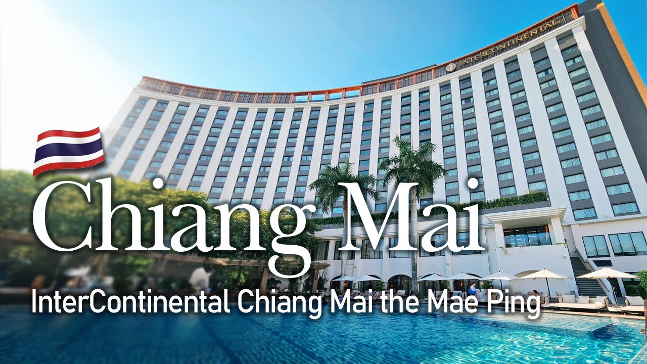InterContinental Chiang Mai, 2024 - Gorgeous 5-star Hotel!