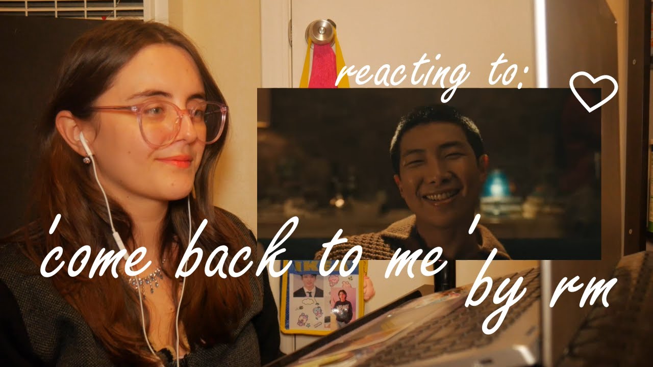 rm 'come back to me' official mv 🌿 reaction video