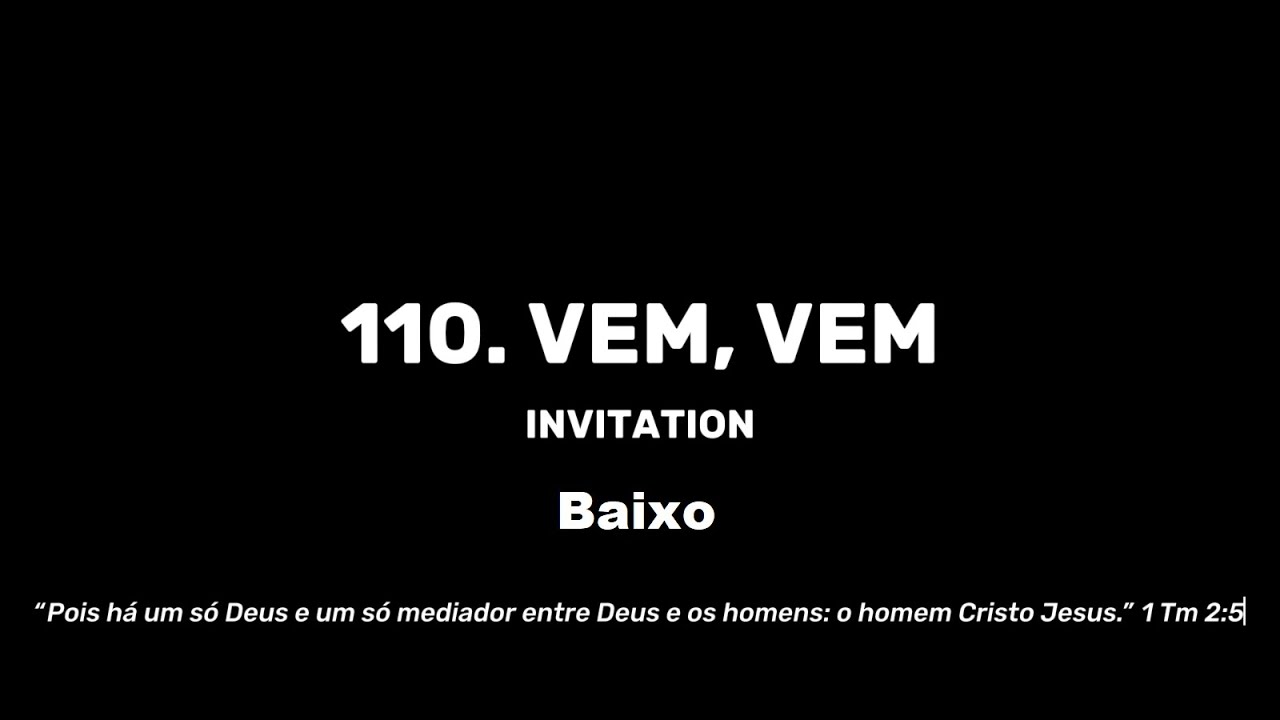 110. Vem, vem - Baixo
