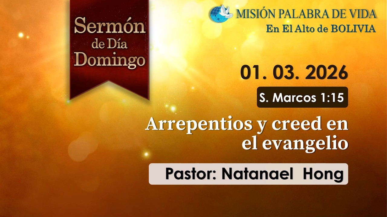 Arrepentíos y creed en el evangelio / Marcos 1