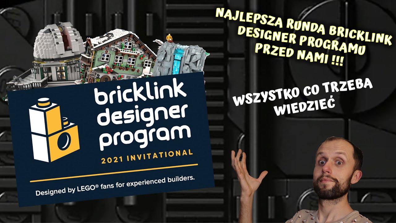 BRICKLINK DESIGNER PROGRAM RUNDA 3 CORAZ BLIZEJ WSZYSTKO CO TRZEBA WIEDZIEĆ