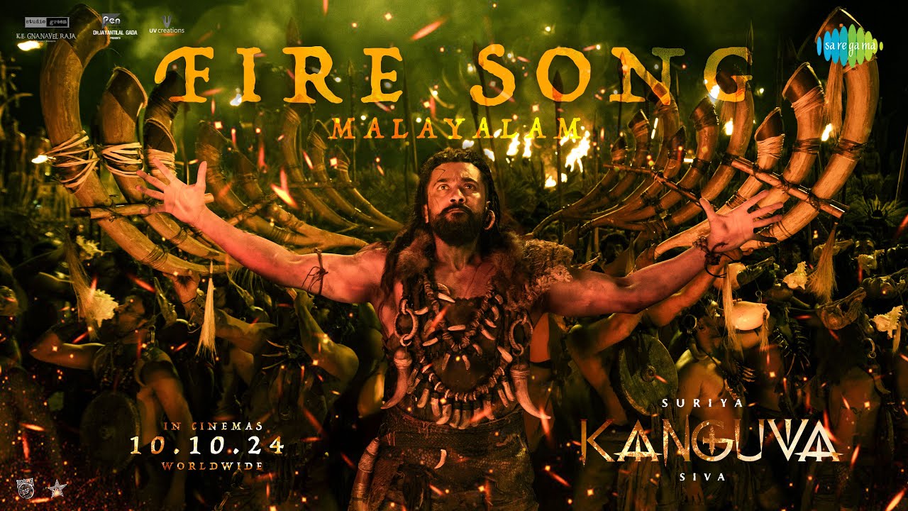 Fire Song (Malayalam) - Lyrical | Kanguva | Suriya | Devi Sri Prasad | Siva
