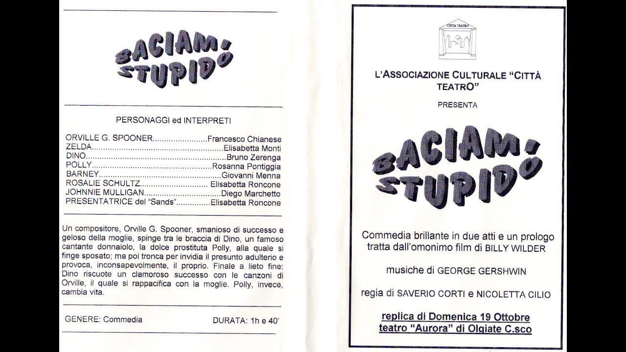 Baciami stupido (parte 1)