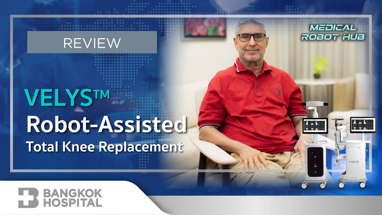 MEDICAL ROBOT HUB | VELYS Robotic Assisted Total Knee Replacement
