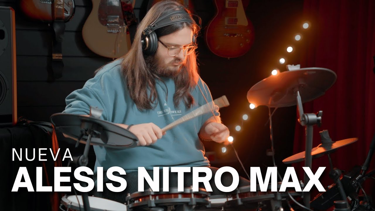 La mejor bater&iacute;a electr&oacute;nica para todos los niveles, Alesis Nitro Max