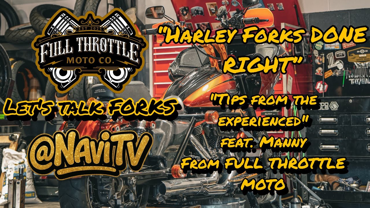 Harley-Davidson Fork Maintenance & Full Service Breakdown | Full Throttle Moto feat Man-E