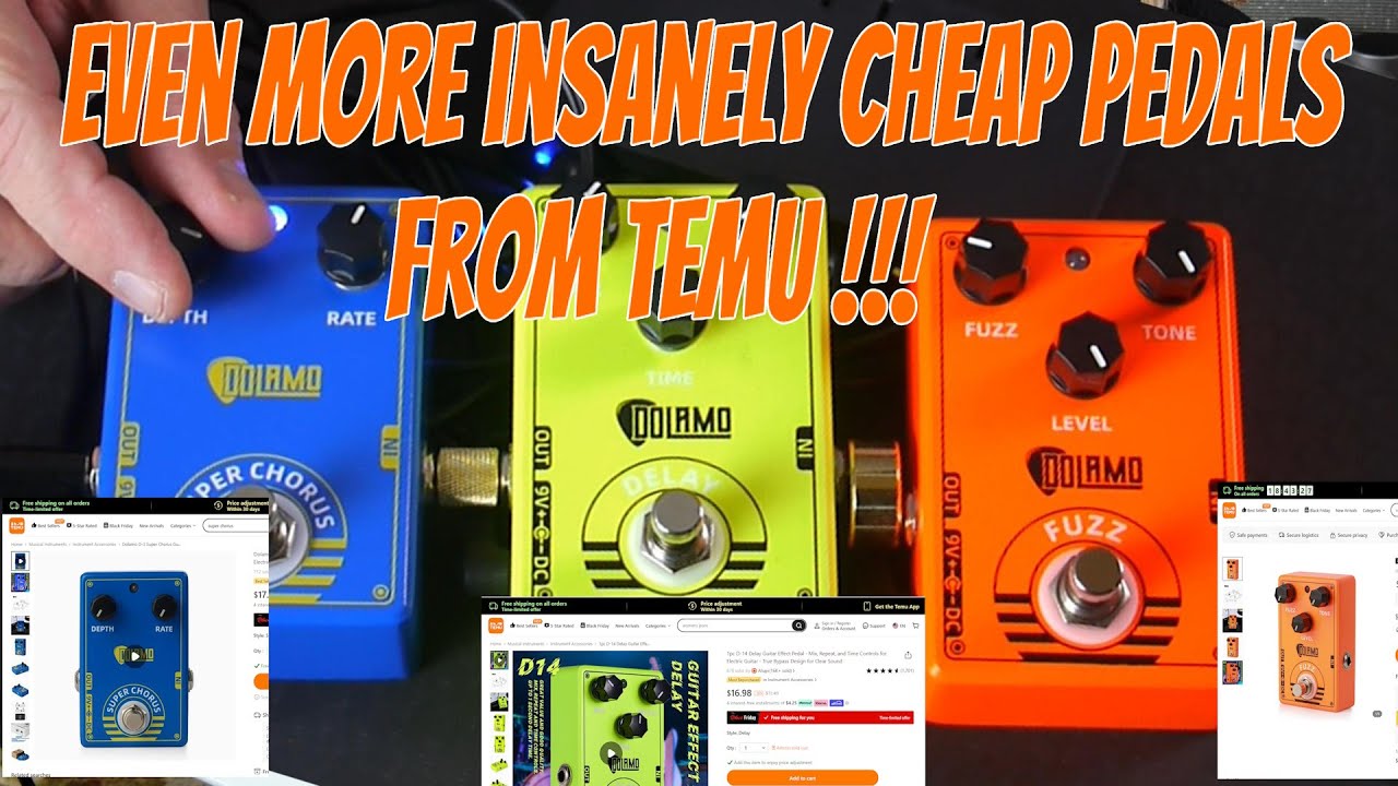 More Insanely Cheap Pedals from Temu:  Dolamo Fuzz, Delay, and Chorus