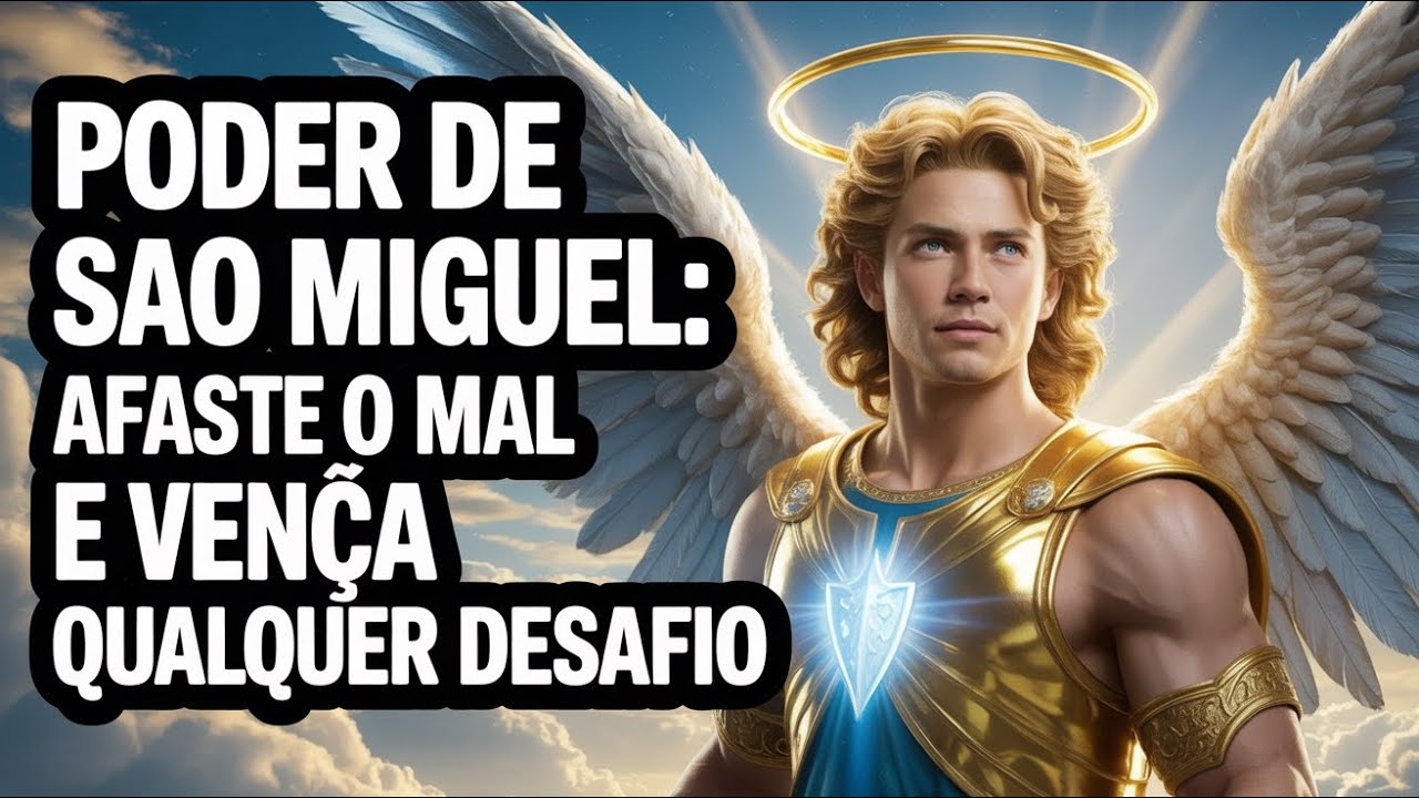 Desperte o Poder de São Miguel Arcanjo com esta Oração para Vencer o Mal