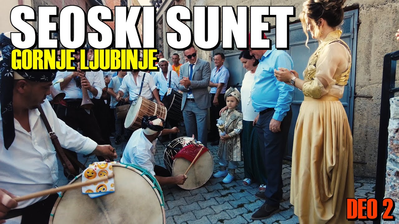 SEOSKI SUNET- GORNJE LJUBINJE- DRUGI DEO