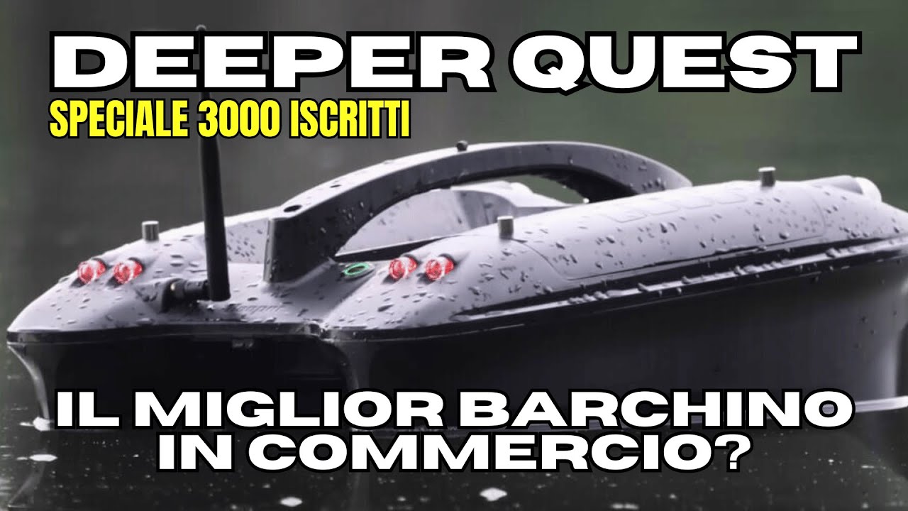 E' VERAMENTE IL MIGLIOR BARCHINO IN COMMERCIO? SPECIALE 3000 ISCRITTI
