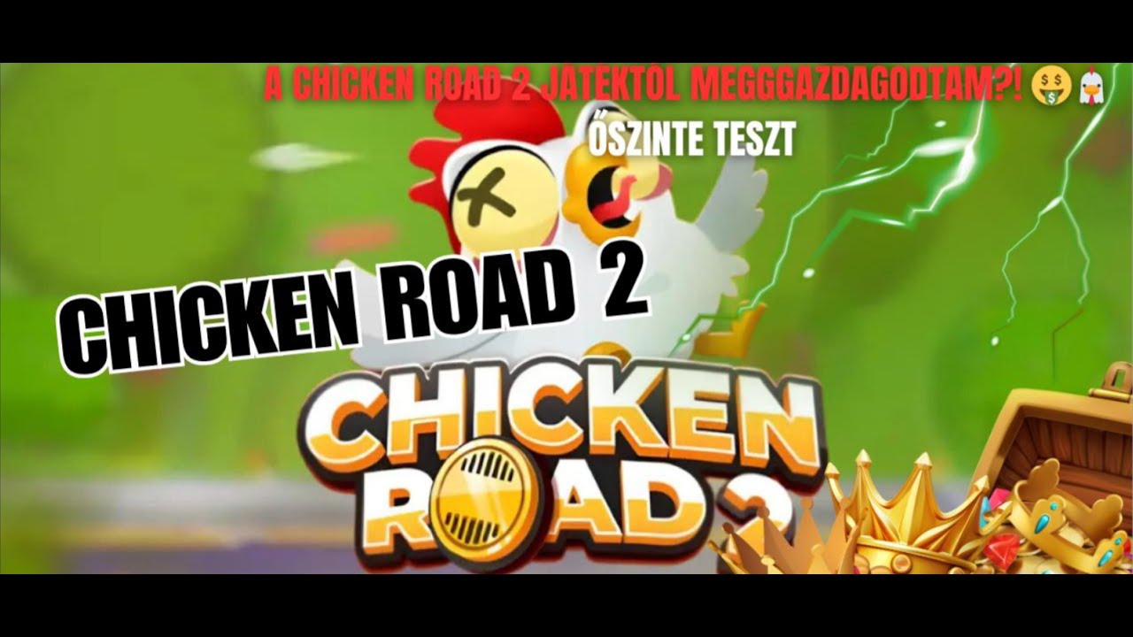 A CHICKEN ROAD 2 titkos trükkje: Hogyan nyerj napi 150€-t játszva? 🤑🐔