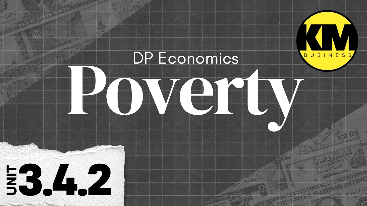 IB Economics 3.4.2: Абсолютная и относительная бедность (как мы измеряем бедность)